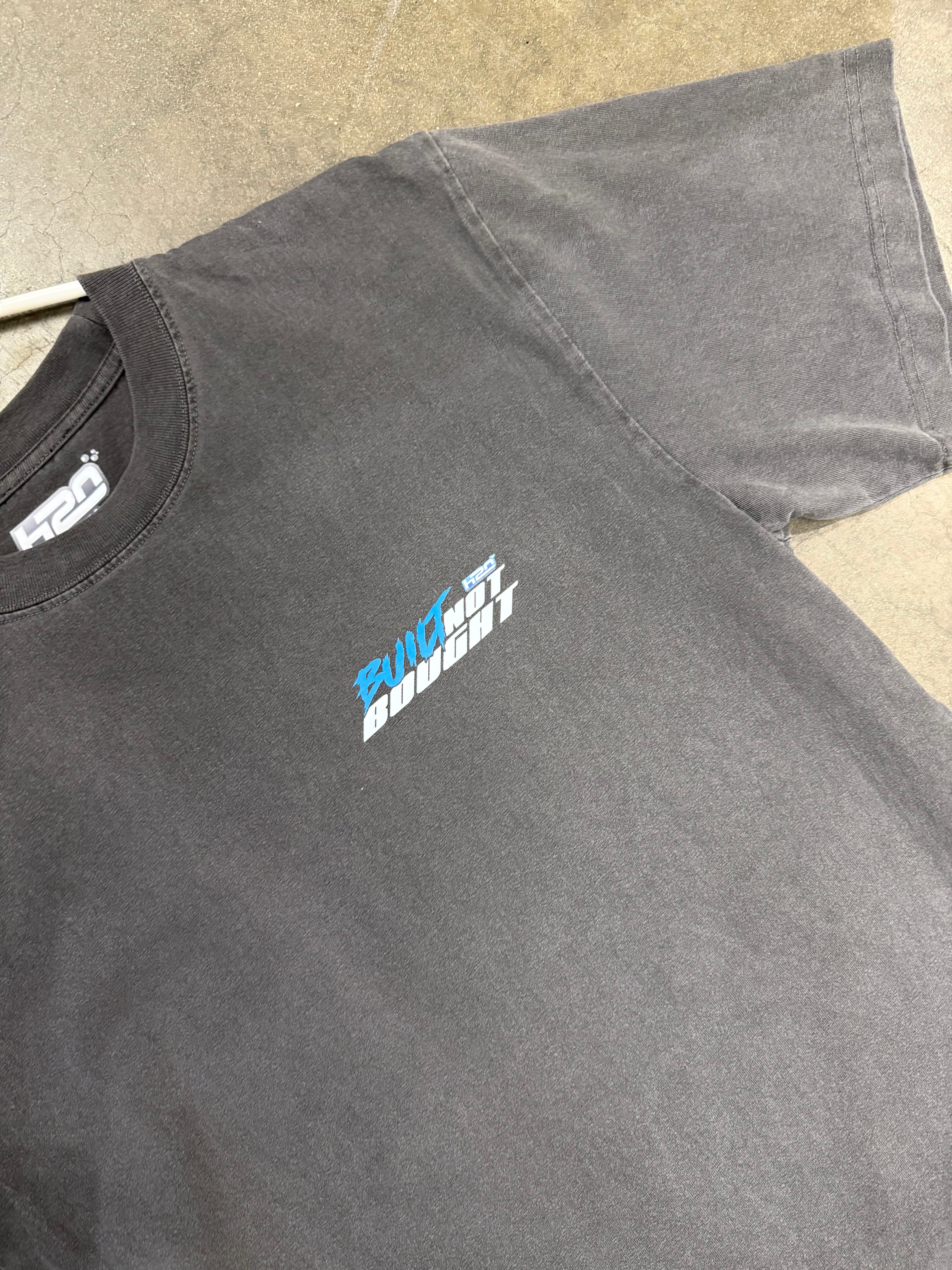 H2O BUILT NOT BOUGHT T-SHIRT