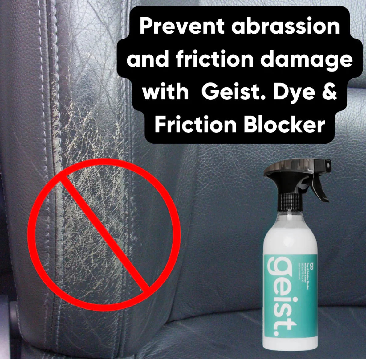 Geist. Dye & Friction Blocker for Leather & Vinyl 500ml